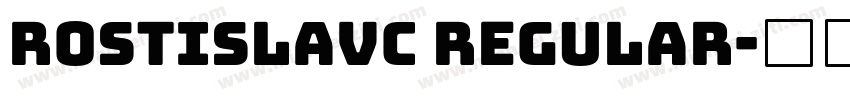 RostislavC Regular字体转换